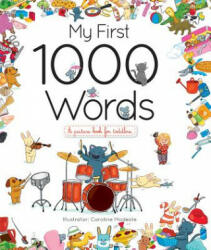 My First 1000 Words - Caroline Modeste (2016)
