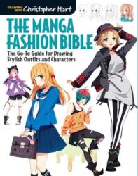 Manga Fashion Bible - Christopher Hart (2016)