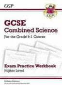 New GCSE Combined Science Exam Practice Workbook - Higher (2016)