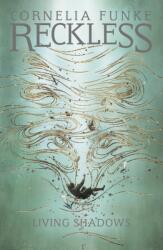 Reckless II: Living Shadows (2016)