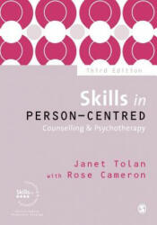 Skills in Person-Centred Counselling & Psychotherapy - Janet Tolan (2016)