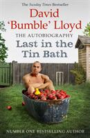 Last in the Tin Bath - The Autobiography (2016)