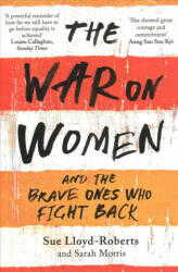 War on Women - SUE LLOYD ROBERTS (2017)