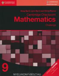 Cambridge Checkpoint Mathematics Challenge Workbook 9 - Greg Byrd, Lynn Byrd, Chris Pearce (2017)
