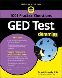 GED Test: 1 001 Practice Questions for Dummies (2017)