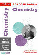 AQA GCSE 9-1 Chemistry All-in-One Complete Revision and Practice - Ideal for Home Learning 2022 and 2023 Exams (2016)
