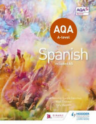 AQA A-level Spanish (includes AS) - Jose Antonio Garcia Sanchez (2016)
