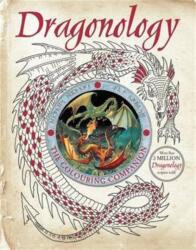 Dragonology: The Colouring Companion - Dugald Steer (2016)
