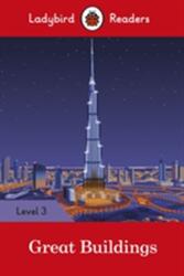 Great Buildings - Ladybird Readers Level 3 (2017)