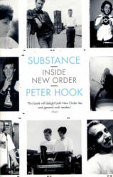 Substance: Inside New Order - PETER HOOK (2020)