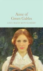 Anne of Green Gables - Lucy Maud Montgomery (2017)