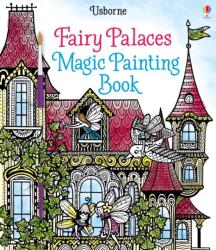 Usborne Fairy Palaces Magic Painting Book (2017)