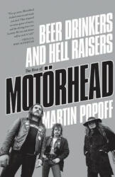 Beer Drinkers and Hell Raisers - Martin Popoff (2017)