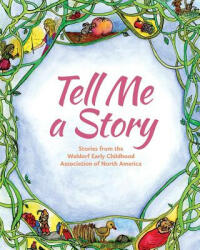Tell Me A Story - Deborah Grieder, Jo Valens (2013)