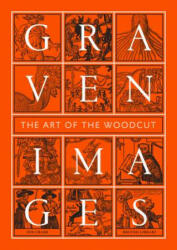 Graven Images - The Art of the Woodcut (2017)