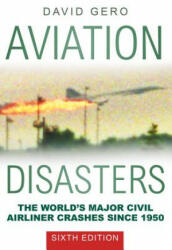 Aviation Disasters - David Gero (2017)