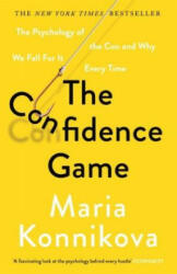Confidence Game - Maria Konnikova (2017)