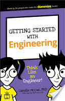 Getting Started with Engineering: Think Like an Engineer! (2016)