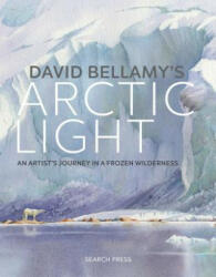 David Bellamy's Arctic Light - David Bellamy (2017)