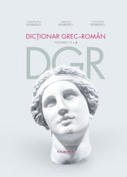 Dicționar grec-român. Volumul III (ISBN: 9786067589313)