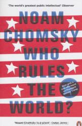 Noam Chomsky: Who Rules the World? (ISBN: 9780241189450)