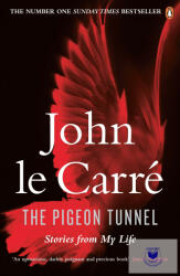 Pigeon Tunnel - John Le Carré (ISBN: 9780241976890)