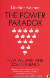Power Paradox - Dacher Keltner (ISBN: 9780718197636)