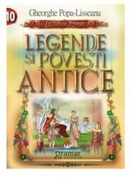 Legende si povesti antice (ISBN: 9786066950695)