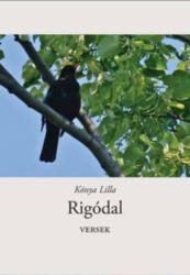 Rigódal (ISBN: 9786155683077)