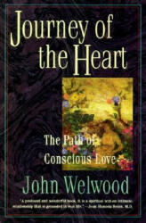 Journey of the Heart - John Welwood (ISBN: 9780060927424)