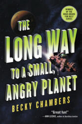 The Long Way to a Small, Angry Planet (ISBN: 9780062444134)