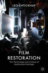 Film Restoration - Leo Enticknap (ISBN: 9780230230439)