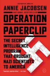 Operation Paperclip (ISBN: 9780316221030)