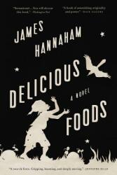 Delicious Foods (ISBN: 9780316284936)