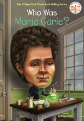 Who Was Marie Curie? - Megan Stine (ISBN: 9780448478968)