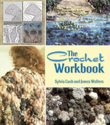 The Crochet Workbook (ISBN: 9780486496214)