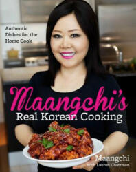 Maangchi's Real Korean Cooking - Emily Kim (ISBN: 9780544129894)