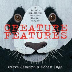 Creature Features: Twenty-Five Animals Explain Why They Look the Way They Do (ISBN: 9780544233515)