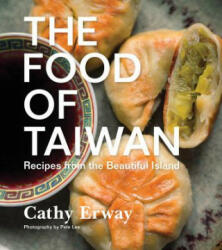 Food of Taiwan - Cathy Erway (ISBN: 9780544303010)
