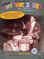 Commandments of Early Rhythm and Blues Drumming - Zoro (ISBN: 9780739053997)