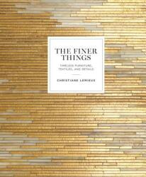 Finer Things - Christiane Lemieux (ISBN: 9780770434298)