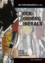Introduction to the Rock-forming Minerals - W. A. Deer, R. A. Howie, J. Zussman (ISBN: 9780903056274)