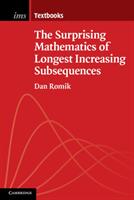 The Surprising Mathematics of Longest Increasing Subsequences (ISBN: 9781107428829)