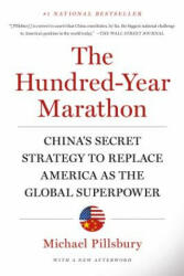 Hundred-Year Marathon - Michael Pillsbury (ISBN: 9781250081346)