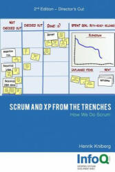 Scrum and Xp from the Trenches - 2nd Edition - Henrik Kniberg (ISBN: 9781329224278)