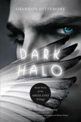 Dark Halo - Shannon Dittemore (ISBN: 9781401686390)