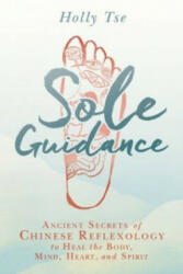 Sole Guidance - Holly Tse (ISBN: 9781401949273)