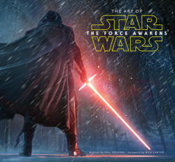 The Art of Star Wars: The Force Awakens (ISBN: 9781419717802)