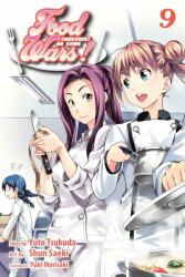 Food Wars! : Shokugeki no Soma, Vol. 9 - Yuto Tsukuda (ISBN: 9781421580289)