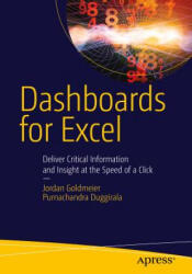 Dashboards for Excel - Jordan Goldmeier (ISBN: 9781430249443)
